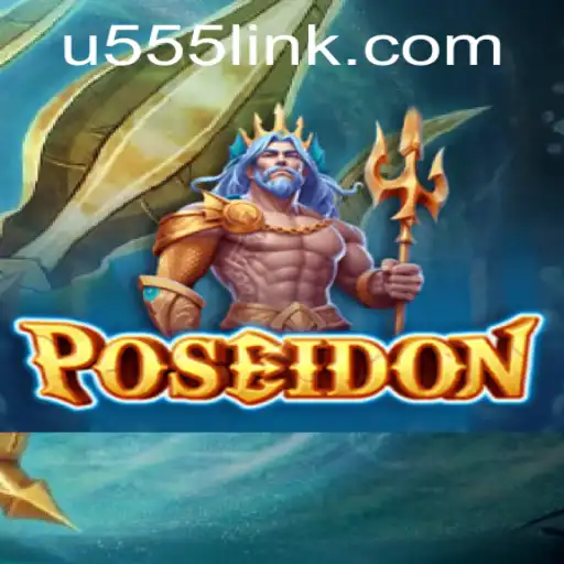 Dive into the Depths of Adventure with Poseidon: The Thrilling New Game by u555.COM