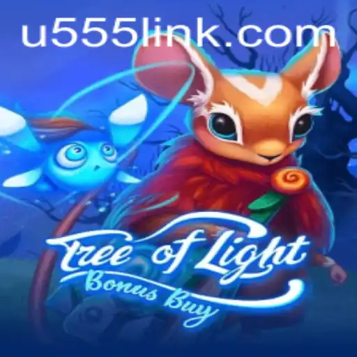 Exploring the Enchanting World of TreeOfLightBonusBuy at u555.COM